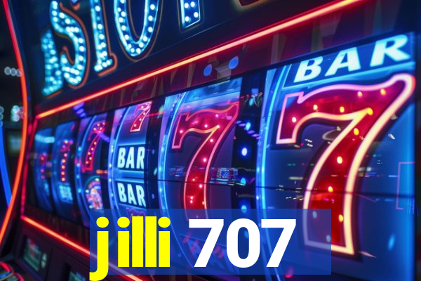 jilli 707